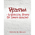 Rizpah - A Biblical Study Of Inner Healing - Paperback
