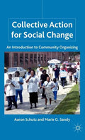 Collective Action for Social Change: An Introduction to Community Organizing - Hardcover