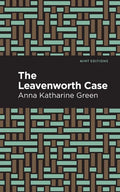 The Leavenworth Case - Paperback