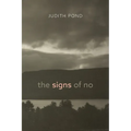 The Signs of No - Paperback