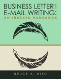 Business Letter and E-mail Writing: An Indexed Handbook - Paperback