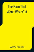 The Farm That Won't Wear Out - Paperback