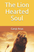 The Lion Hearted Soul - Paperback