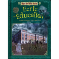 Eerie Education: Scary Schools and Libraries - Paperback