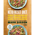 The Keto Reset Diet: Reboot Your Metabolism in 21 Days and Burn Fat Forever - Paperback