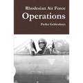 Rhodesian Air Force Operations - Paperback