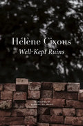 Well-Kept Ruins - Hardcover