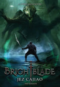 Brightblade - Hardcover