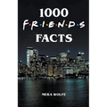 1000 Friends Facts - Paperback
