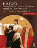 History: An Introduction to Theory, Method and Practice - Paperback