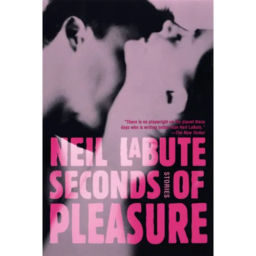 Seconds of Pleasure: Stories - Paperback