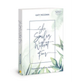 She Smiles Without Fear - Includes Six-Session Video Series: Proverbs 31 for Every Woman - Hardcover