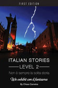 Non é sempre la solita storia: We Exhibit con il fantasma (Italian Stories Level 2) - Paperback