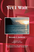 Yet I Wait - Paperback