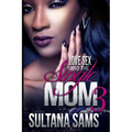 Love, Sex and the Single Mom 3 - Paperback