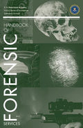 FBI Handbook of Forensic Science - Paperback