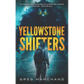 Yellowstone Shifters - Paperback