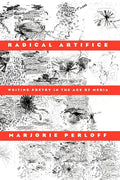 Radical Artifice: Writing Poetry in the Age of Media - Paperback
