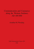 Communication and Commerce along the Western Sealanes AD 400-800 - Paperback