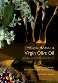 Virgin Olive Oil: Everything you should know about Olive Oil - Paperback
