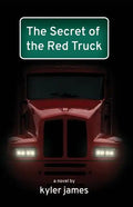 The Secret of the Red Truck - Paperback