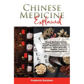 Chinese Medicine Explained - Paperback