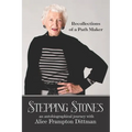 Stepping Stones: Recollections of a Path Maker - Paperback