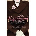 Miss Hildreth Wore Brown: Anecdotes of a Southern Belle - Paperback