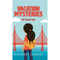 Vacation Mysteries: The Magic Box - Hardcover
