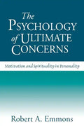 The Psychology of Ultimate Concerns: Motivation and Spirituality in Personality - Paperback