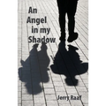 An Angel in my Shadow - Paperback