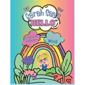 Sarah says "Hello" - Hardcover
