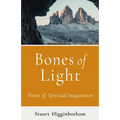 Bones of Light Poems of Spiritual Imagination - Paperback