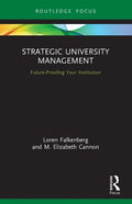 Strategic University Management: Future Proofing Your Institution - Paperback