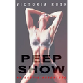 Peep Show: An Erotic Adventure - Paperback