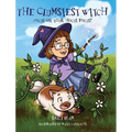 The Clumsiest Witch: Focus on Your Hocus Pocus! - Hardcover