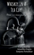Whiskey In A Tea Cup - Paperback