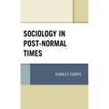 Sociology in Post-Normal Times - Paperback