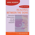 Reading Between the Signs: Intercultural Communication for Sign Language Interpreters - Paperback