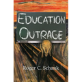 Education Outrage - Paperback