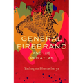 General Firebrand and His Red Atlas - Hardcover
