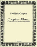 Chopin - Album: A collection of 32 favorite compositions - Paperback