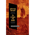 To Reign in Hell - Paperback