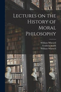 Lectures on the History of Moral Philosophy - Paperback