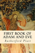 First Book of Adam and Eve - Paperback