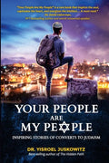 Your People Are My People: Inspiring Stories of Converts to Judaism - Paperback