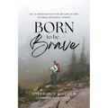 Born to be Brave - Paperback