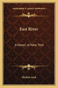 East River: A Novel of New York - Paperback