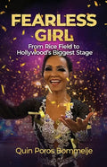 Fearless Girl: From Rice Field to Hollywoods Biggest Stage - Paperback