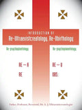 Introduction of Re-Ultraexistcreatology, Re-Obirthology - Paperback
